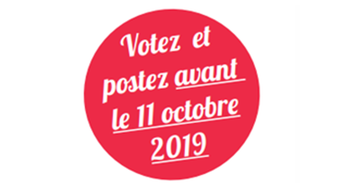 Votez et postez avant le 11 octobre 2019