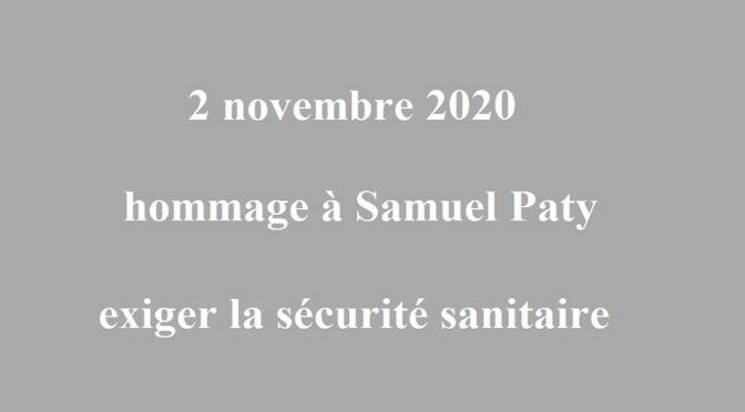 Rentrée du 2 novembre 2020, rendre hommage à S. Paty et exiger la sécurité sanitaire
